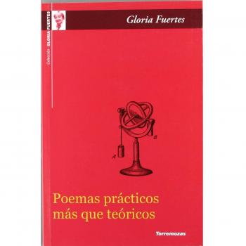 Poemas prácticos más que teóricos - Gloria Fuertes