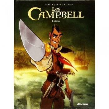 Los Campbell Volumen 1: Infierno - Edición de Lujo en Tapa Dura