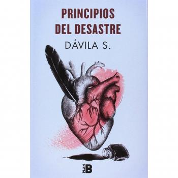 Principios del desastre - Dávila S.