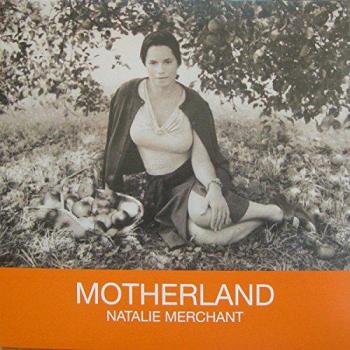 Motherland - Vinyl Record by Natalie Merchant