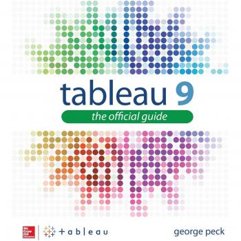 Tableau 9: The Official Guide