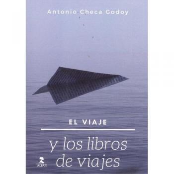 Viaje y los libros de viajes, El