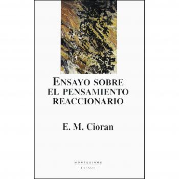 Ensayo sobre el pensamiento reaccionario