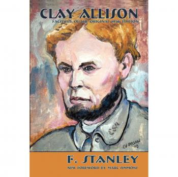 Biografía de Clay Allison - Edición en tapa blanda (Patrimonio del Suroeste)