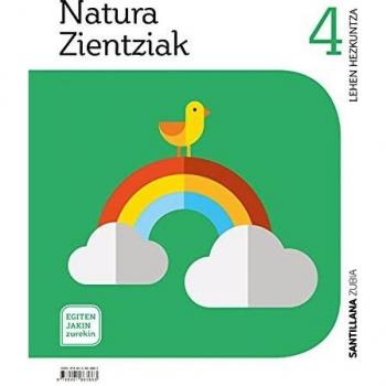 NATURA ZIENTZIAK 4 LEH EGITEN JAKIN ZUREKIN