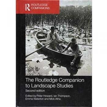 The Routledge Companion to Landscape Studies