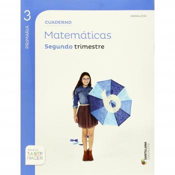CUADERNO MATEMATICAS 3 PRIMARIA 2 TRIM SABER HACER - 9788483055502