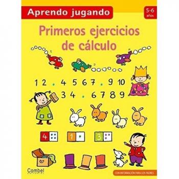 Primeros Ejercicios de Cálculo, 5-6 Años, Colección Aprendo Jugando