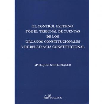 El control externo por el tribunal de cuentas de los órganos constitucionales y de relevancia constitucional