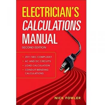Electrician's Calculations Manual, Second Edition