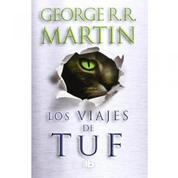 Los viajes de Tuf - George R.r. Martin