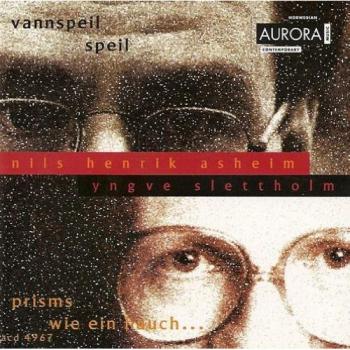 Vannspeil/Speilm/Prisms/Wie Ei. Nils Henrik Asheim/Slettholm