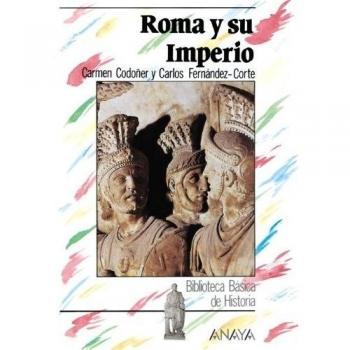 Roma y su Imperio