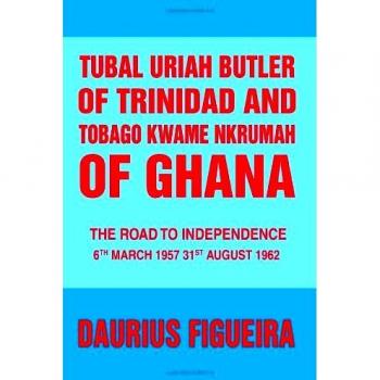 Libro en papel Tubal Uriah Butler y Kwame Nkrumah: El Camino hacia la Independencia