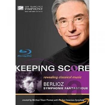 Keeping score berlioz symphonie fantastique bluray 2009