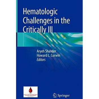 Hematologic Challenges in the Critically Ill