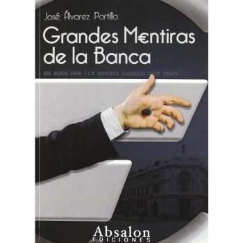 Grandes mentiras de la banca