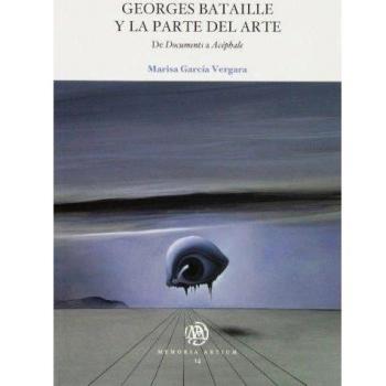 Georges Bataille y la parte del arte: De Documents a Acéphale: 14