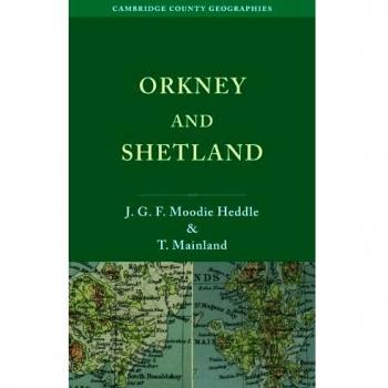 Geografías del Condado de Cambridge: Orkney y Shetland (Edición en Rústica)