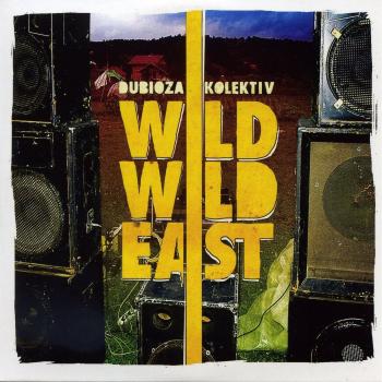 Wild Wild East