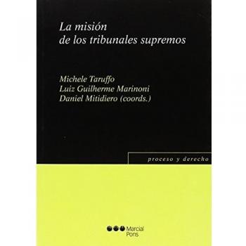La misión de los tribunales supremos
