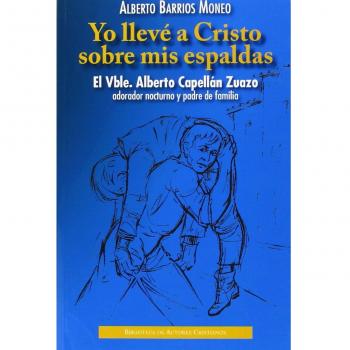 Yo lleve A Cristo Sobre Mis espaldas