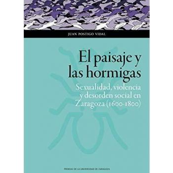 Paisaje y las hormigas,El - Postigo Vidal, Juan