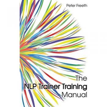 Manual de Entrenamiento para Formadores en PNL de Peter Freeth