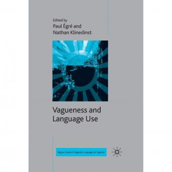 Vagueness and Language Use