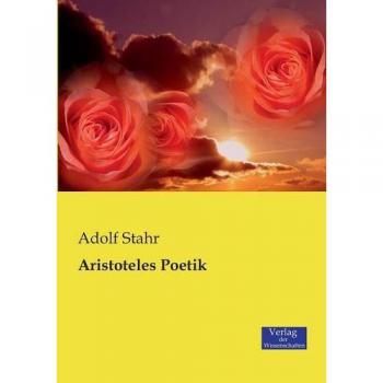 Aristóteles: Poética - Edición Comentada y Analizada