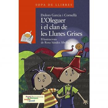 L'Oleguer i el clan de les Llunes Grises