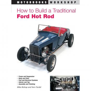 How to Build a Traditional Ford Hot Rod