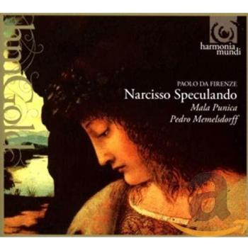Paolo Da Firenze / Narcisso Speculando