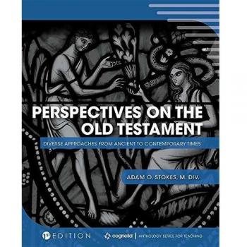 Old Testament Perspectives: Diverse Approaches from Ancient to Modern Times