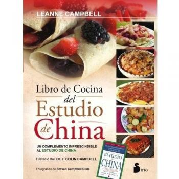 LIBRO DE COCINA DEL ESTUDIO DE CHINA, EL: UN COMPLEMENTO AL ESTUDIO DE CHINA - Leanne Campbell