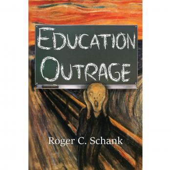 Escándalo Educativo: La Crítica de Roger C. Schank a la Educación Actual