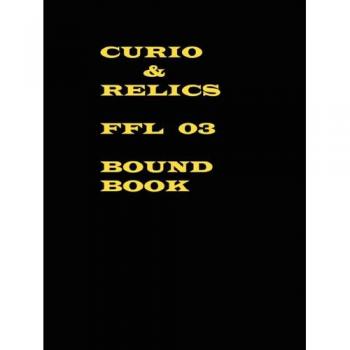 Curio & Relics FFL 03 Firearm Acquisition Logbook