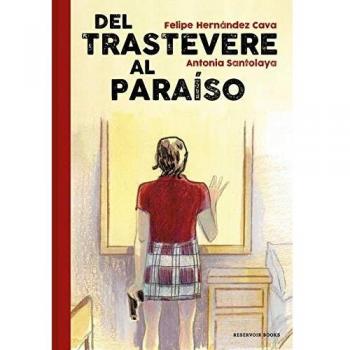 Del trastevere al paraíso