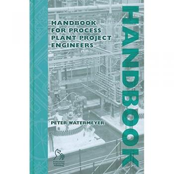 Manual de Ingeniería para Proyectos de Plantas de Procesos - Tapa Dura