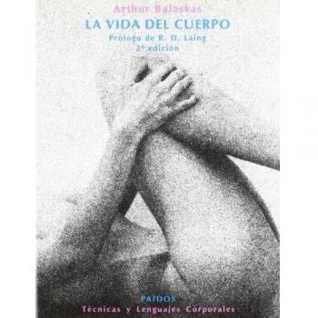 La vida del cuerpo: Prólogo de R. D. Laing