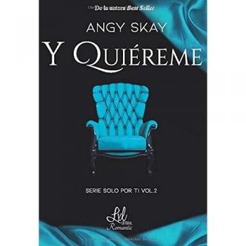 Y quiereme serie solo por ti
