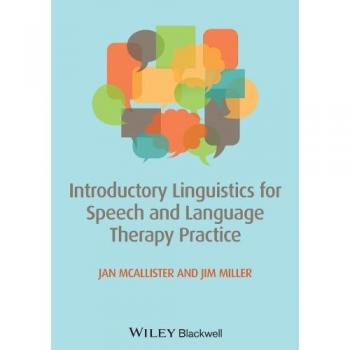 Introductory Linguistics for Speech and Language Therapy Practice