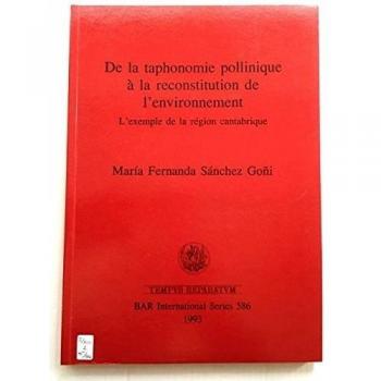 De la taphonomie pollinique à la reconstution de l'environment: L'exemple de la région cantabrique