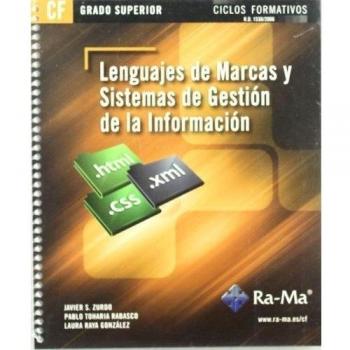 Lenguajes de Marcas y sistemas de gestión de información