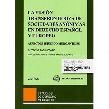 Fusion transfronteriza sociedades anonimas derecho espaÑol e