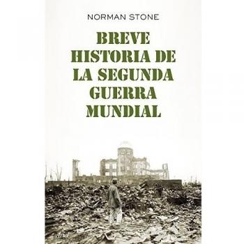 Breve historia de la segunda guerra mundial