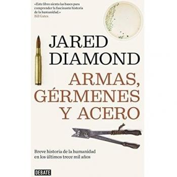 Armas, Gérmenes Y Acero