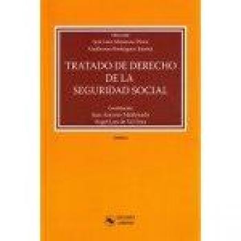 Tratado de Derecho de la Seguridad Social: 2