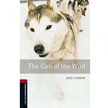 Oxford Bookworms 3. The Call of the Wild MP3 Pack - 9780194620987