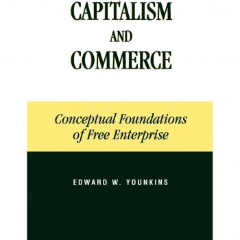 Capitalism and Commerce: Conceptual Foundations of Free Enterprise by Edward W. Younkins